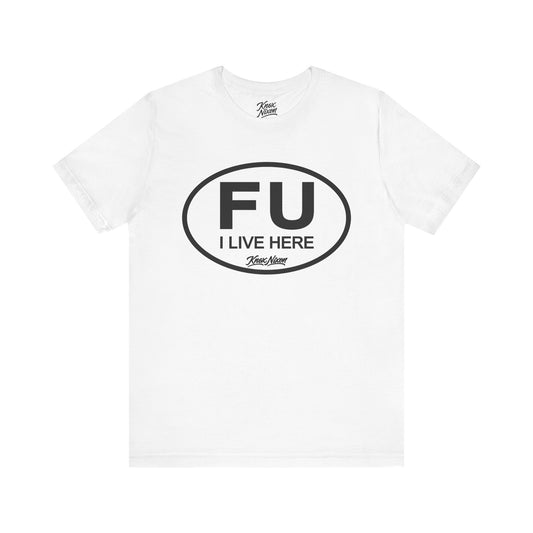 Knox Nixon FU I Live Here local graphic T-shirt in white