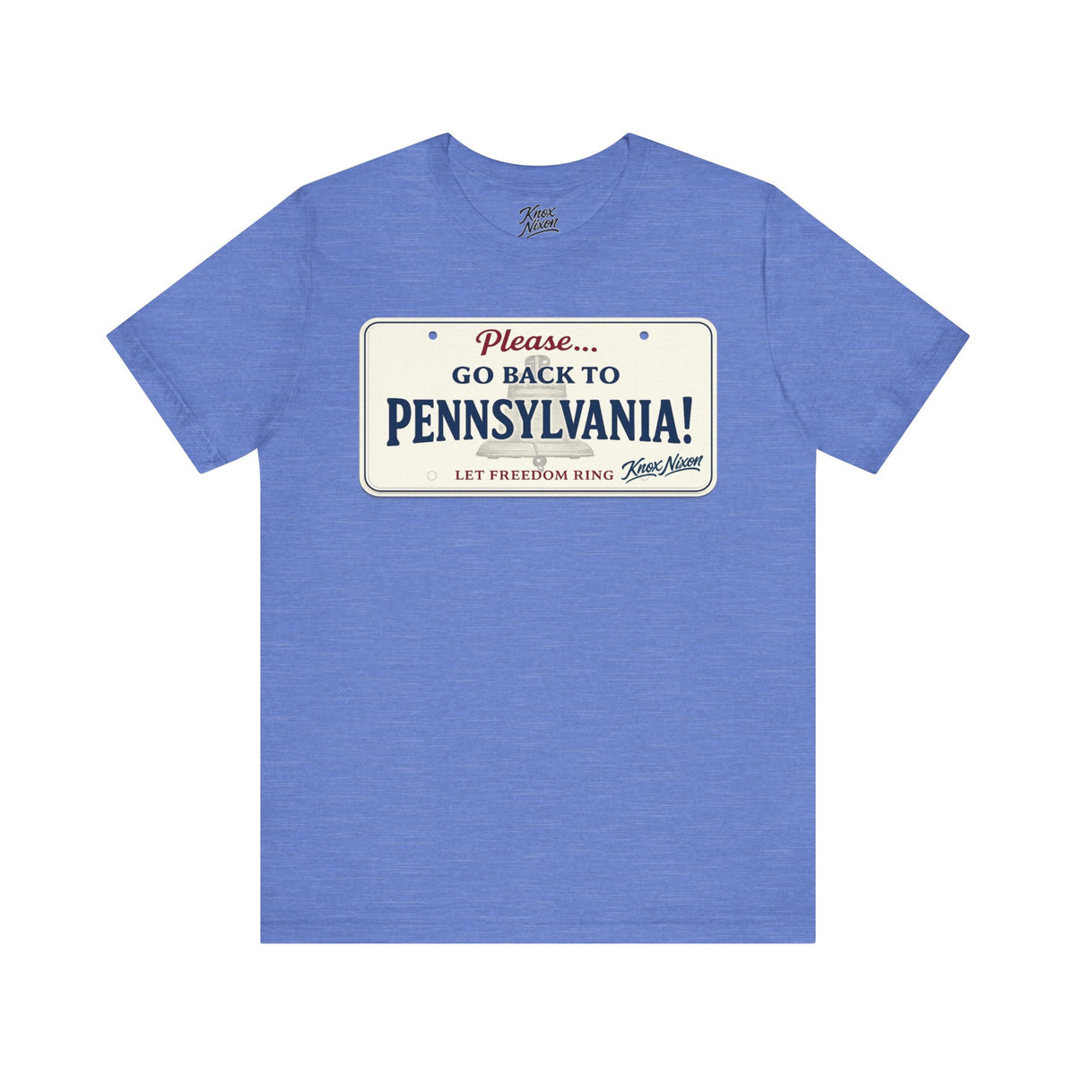 Knox Nixon Please Go Back To Pennsylvania New Plate license plate graphic T-shirt in heather Columbia blue
