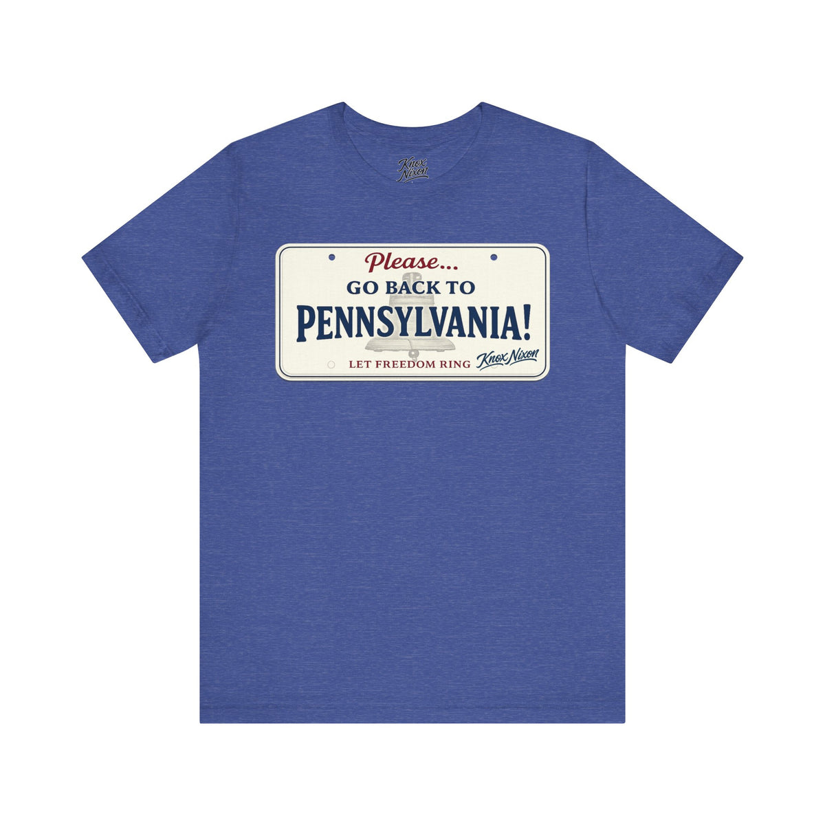Knox Nixon Please Go Back To Pennsylvania New Plate license plate graphic T-shirt in heather true royal blue