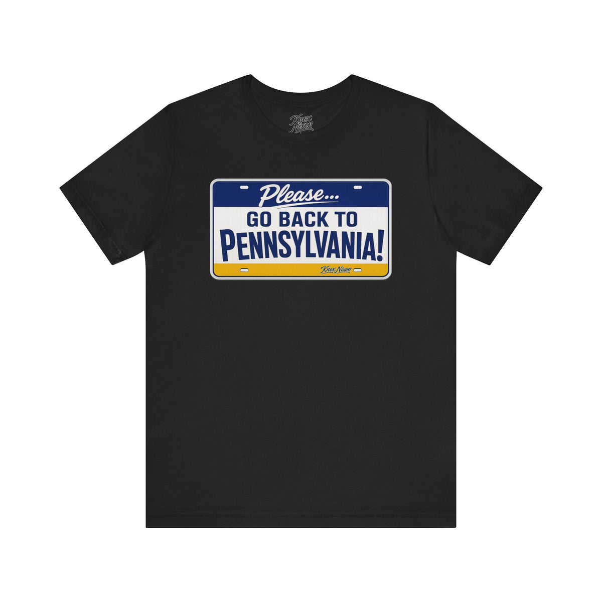 Knox Nixon Please Go Back To Pennsylvania Original Plate graphic T-shirt in black