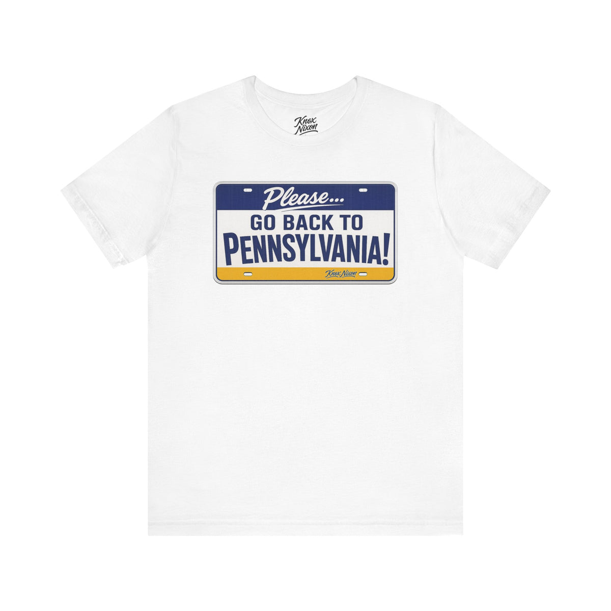 Knox Nixon Please Go Back To Pennsylvania Original Plate graphic T-shirt in white